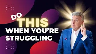 Do this when what you’re doing isn’t working!