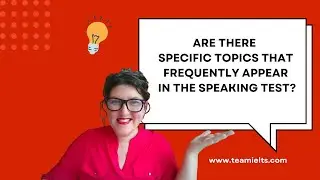 IELTS Speaking Test Topics