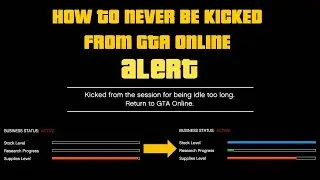 HOW TO NEVER BE KICKED FROM GTA ONLINE -  AFK IN GTA ONLINE AND FILL BUNKER