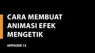 Tutorial Sederhana Membuat Animasi Mengetik | HTML & CSS