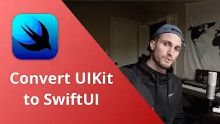 Converting your UIKit project to SwiftUI!