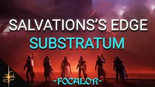 Salvation's Edge: Substratum