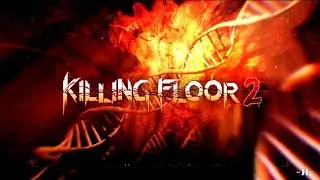 (KILLING FLOOR 2 ) BEST MONSTER  (LIVE NOW)