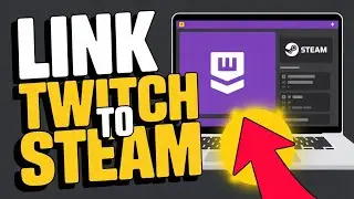How to link Twitch to Steam - Pro Method