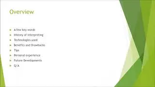 Interpreting in the 21st Century: the use of technologies