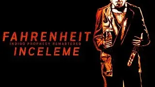 Fahrenheit Indigo Prophecy İnceleme (Spoilersız)