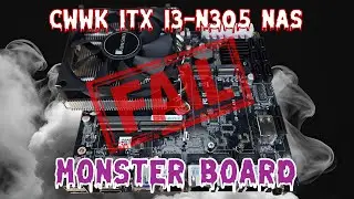 CWWK Intel i3-N305 ITX NAS Motherboard Review (FAILURES)
