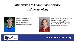 LBCA Advocate Chat: Introduction to Cancer Basic Science and Immunology