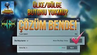 PUBG MOBİLE ÜLKE/BÖLGE BUTONU SORUNUNUN ÇÖZÜMÜ! ÜLKE BÖLGE BUTONUNU GERİ GETİRME! PUBG MOBİLE 2022
