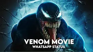 Venom Movie || WhatsApp status || Join_cutz