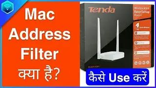 Mac Filtering Kya hai?_ How To Allow and Block Users using Mac Filtering in Router