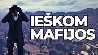 🔴 GTA5 RP'E 🔴 - IEŠKOM MAFIJOS | 2 dalis