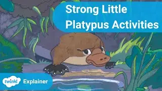 Strong Little Platypus: F-2 Activities for Kids