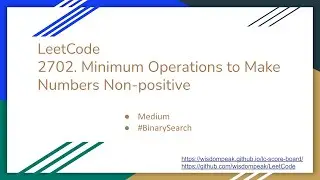 【每日一题】LeetCode 2702. Minimum Operations to Make Numbers Non-positive