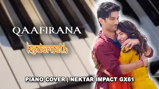 Qaafirana - Kedarnath - Piano Melody Cover - Nektar Impact GX61