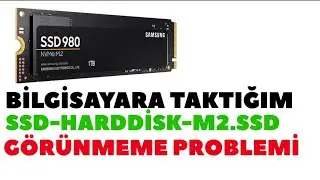 Bilgisayar taktığım M2 Ssd’yi görmüyor çözümü (hızlı ve kısa anlatım)