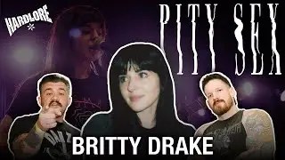 HardLore: PITY SEX with Dr. Britty Drake