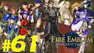 Let's Play Fire Emblem Radiant Dawn #61 Avancée fulgurante !