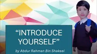 "Introduce Yourself"