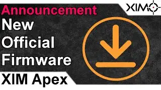 XIM APEX - New Official Firmware 2019 Explanation