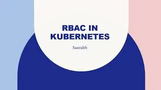 RBAC in Kubernetes