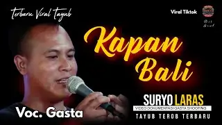 KAPAN BALI TAYUB SURYO LARAS // GASTA PONOROGO