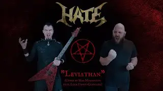 HATE - Leviathan (Cover by Max Molodtsov feat. 