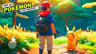 TOP 10 Best POKEMON Games FOR ANDROID 2024 ✅