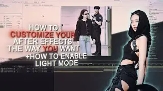 How To Customize your After Effects UI – Layers, Panels And Light Mode