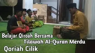 Belajar Qiroat Bersama || Penerus Hj Muammar