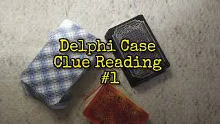Clue #1 What Is A Clue In The Delphi Case?
