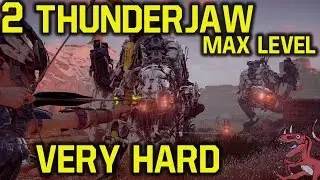 Horizon Zero Dawn gameplay - MAX LEVEL vs  2 Thunderjaw on VERY HARD (Horizon Zero Dawn Thunderjaw)