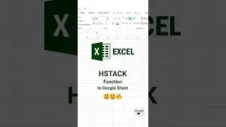 HSTACK  Function in Google sheet | #googlesheets #education #spreadsheet #excel  #data