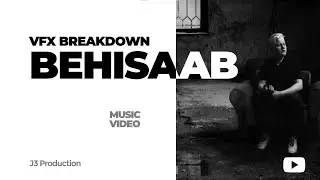 Behisaab | Women's empowerment song | By Kalaakar Tushar | VFX Breakdown | BTS