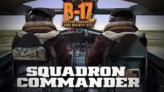B-17 Flying Fortress : The Mighty 8th Redux | Squadron Commander - Injury Bailout!