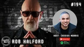 Rob Halford Interview | Judas Priest | Cassius Morris Show