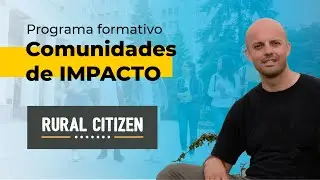 Rural Citizen: Lo rural y educar para la vida