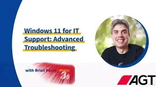 Windows 11 for IT Support Advanced Troubleshooting