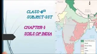 SST|CLASS-4|Ch- SOILS OF INDIA |PART-1