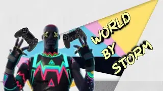The World By Storm - (Fortnite/Siege Montage)