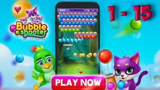 Bubble Shooter Pop Level 1 - 15 [ Blast Bubble Star ] HD