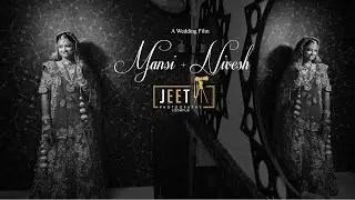 Best Cinematic Wedding Stroy / MANSI + NIVESH / Jodhpur / JEET PHOTOGRAPHY JODHPUR / 9772385050