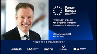 Forum Europa with Mr. Fredrik Persson, President of BusinessEurope