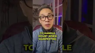 Manifestation Mastery: How to handle doubt? #manifestationmastery #mindset #selfawareness