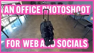 An Office Photoshoot For Web and Socials. Photographer Vlog.