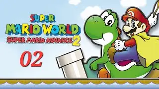 super mario world: super mario advance 2 (w\commentary) - part 2