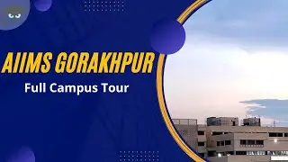 AIIMS Gorakhpur | Eligibility ,Admission Process, Package, Fees, Campus Tour | Careerthirst