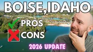 Pros and Cons of Living in Boise Idaho in 2024 (What You Need to Know Right Now)