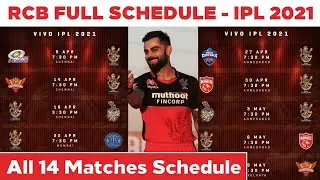 RCB Schedule 2021 | RCB All 14 Matches Schedule For IPL 2021 | IPL 2021 RCB Full Schedule