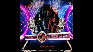 ELECTRO DISCOVERY DJ PEDRO VALLENILLA DJ CRISTIAN ROMERO